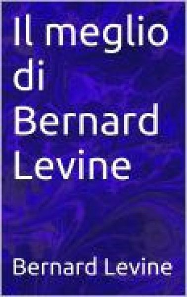 Produktbild: Il meglio di Bernard Levine