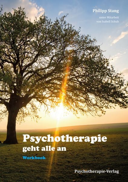 Psychotherapie geht alle an, Paperback von Philipp Stang, Psychotherapie-Verlag, 978-3-86333-107-8