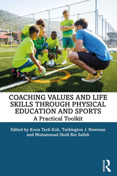 Produktbild: Coaching Values and Life Skills through Physical Education and Sports