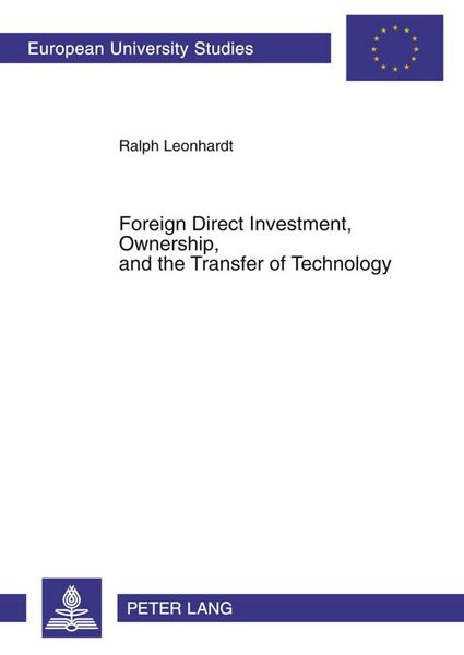 Produktbild: Foreign Direct Investment, Ownership, and the Transfer of Technology