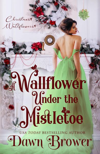 Produktbild: A Wallflower Under the Mistletoe (Wallflowers and Rogue, #2)