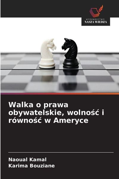 Produktbild: Walka o prawa obywatelskie, wolno&iquest;&iquest; i r&oacute;wno&iquest;&iquest; w Ameryce