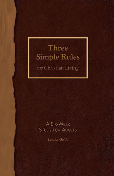 Produktbild: Three Simple Rules for Christian Living Leader Guide