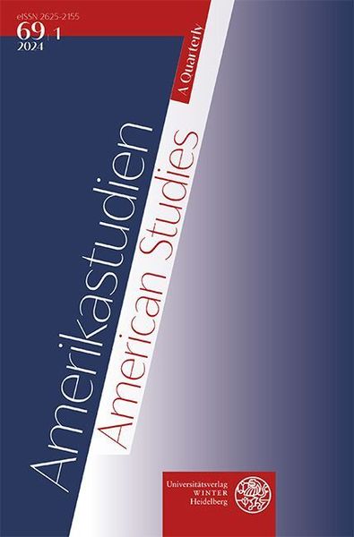 Produktbild: Amerikastudien / American Studies. A Quarterly. Vol. 69:1 (2024)