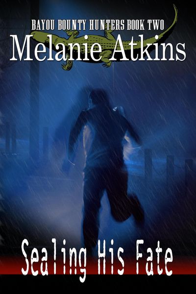 Produktbild: Sealing His Fate (Bayou Bounty Hunters, #2)