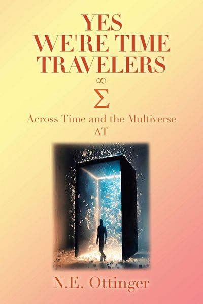 Produktbild: Yes, We're Time Travelers