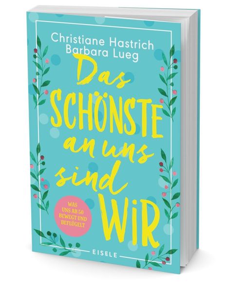 Produktbild: Das Sch&ouml;nste an uns sind wir