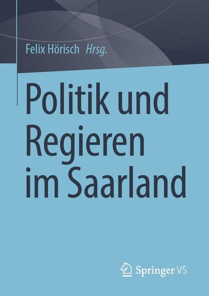 Produktbild: Politik und Regieren im Saarland
