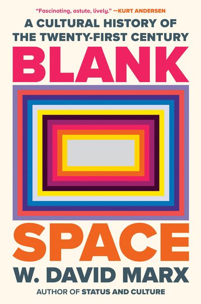 Blank Space, Gebundene Ausgabe von W. David Marx, Penguin LLC US, 9780593833995