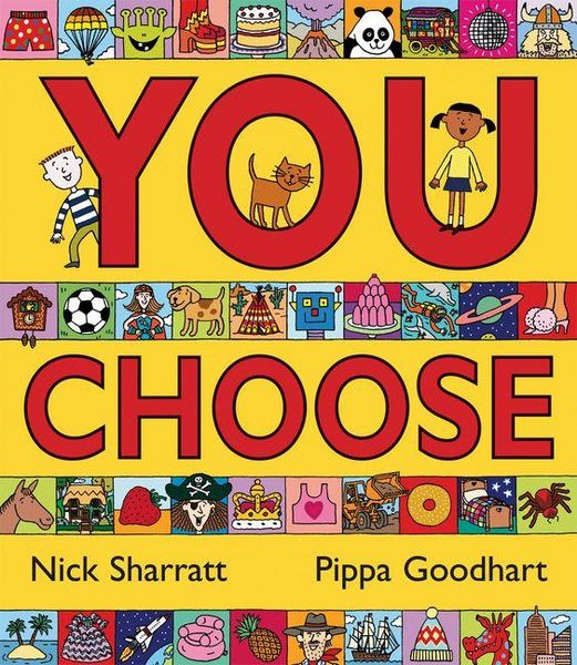 You Choose, Gebundene Ausgabe von Pippa Goodhart, Miller Kane, 9781610673426