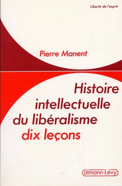 Produktbild: Histoire intellectuelle du lib&eacute;ralisme