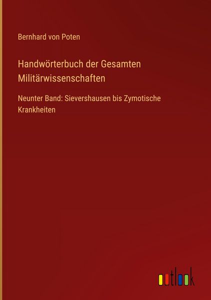 Produktbild: Handw&ouml;rterbuch der Gesamten Milit&auml;rwissenschaften
