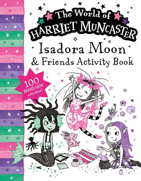 Produktbild: Isadora Moon and Friends Bumper Activity Book: 100 brand new activities featuring Isadora, Mirabelle and Emerald!