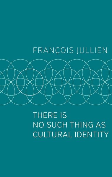 Produktbild: There Is No Such Thing as Cultural Identity