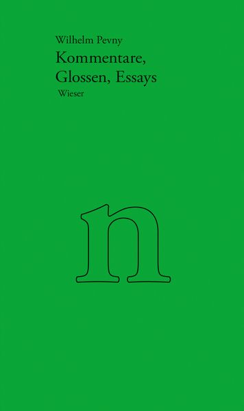Produktbild: Werkausgabe Wilhelm Pevny / Kommentare, Glossen, Essays