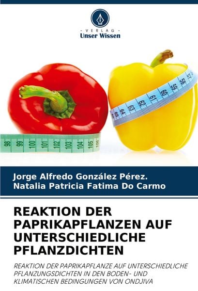 Produktbild: Reaktion der Paprikapflanzen Auf Unterschiedliche Pflanzdichten