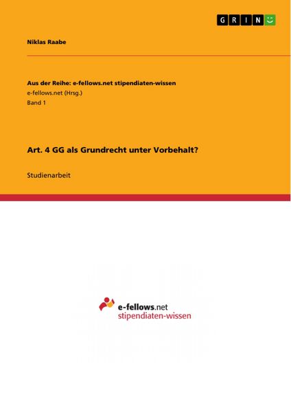 Produktbild: Art. 4 GG als Grundrecht unter Vorbehalt?