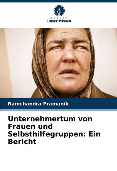 Produktbild: Unternehmertum von Frauen und Selbsthilfegruppen: Ein Bericht