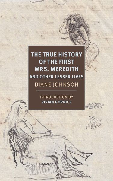 Produktbild: True History of the First Mrs. Meredith and Other Lesser Lives