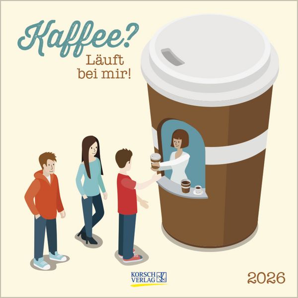 Produktbild: Kaffee? - L&auml;uft bei mir! 2026