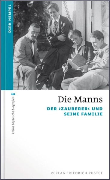 Die Manns, Taschenbuch von Dirk Hempel, Pustet, F, 9783791725215