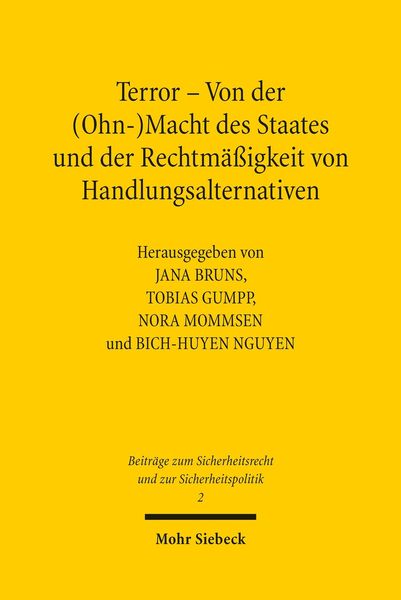 Produktbild: Terror - Von der (Ohn-)Macht des Staates und der Rechtm&auml;&szlig;igkeit von Handlungsalternativen