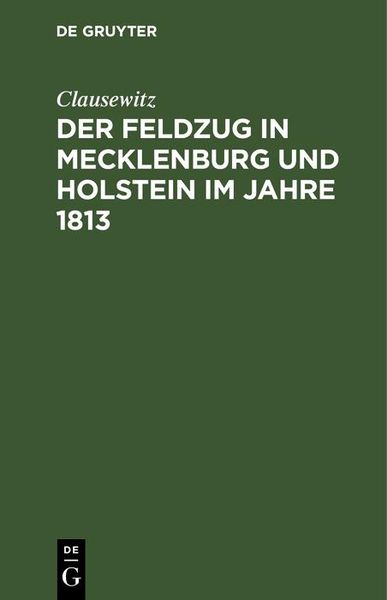 Produktbild: Der Feldzug in Mecklenburg und Holstein im Jahre 1813