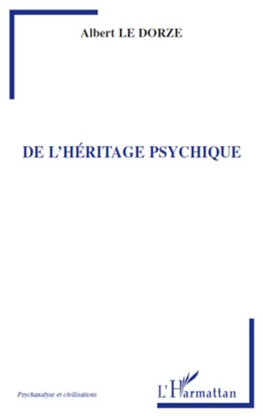 Produktbild: De l'h&eacute;ritage psychique