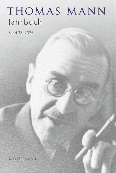 Produktbild: Thomas Mann Jahrbuch Band 38 (2025)