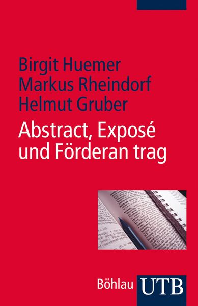 Produktbild: Abstract, Expos&eacute; und F&ouml;rderantrag