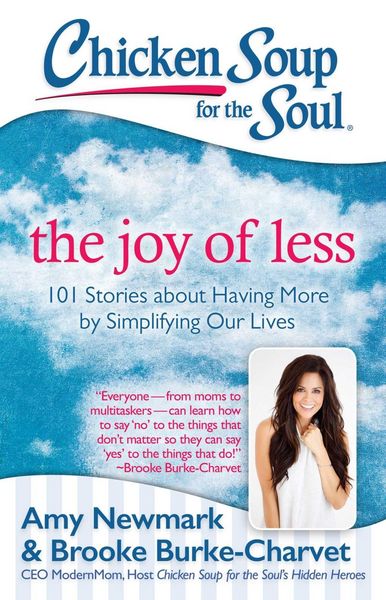 Produktbild: Chicken Soup for the Soul: The Joy of Less