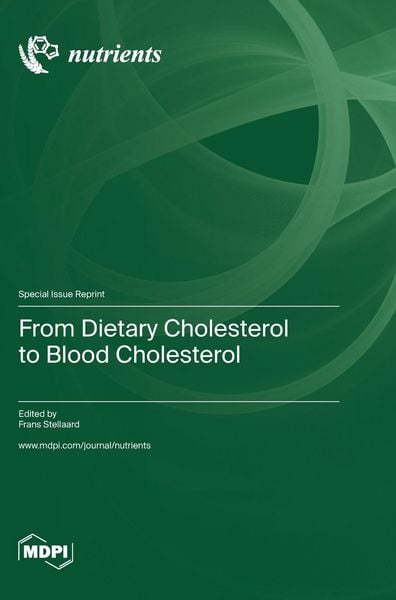 Produktbild: From Dietary Cholesterol to Blood Cholesterol
