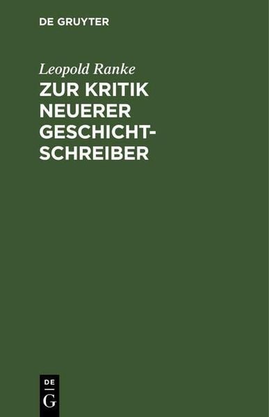 Produktbild: Zur Kritik neuerer Geschichtschreiber