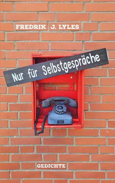 Produktbild: Nur f&uuml;r Selbstgespr&auml;che