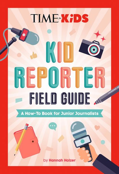 Produktbild: TIME for Kids: Kid Reporter Field Guide