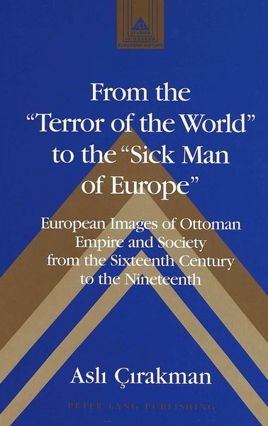 Produktbild: From the &laquo;Terror of the World&raquo; to the &laquo;Sick Man of Europe&raquo;