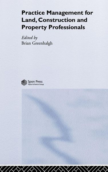 Produktbild: Practice Management for Land, Construction and Property Professionals