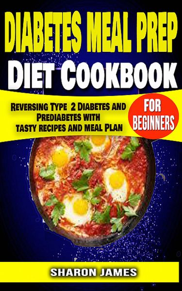 Produktbild: Diabetes Meal Prep Diet cookbook for Beginners