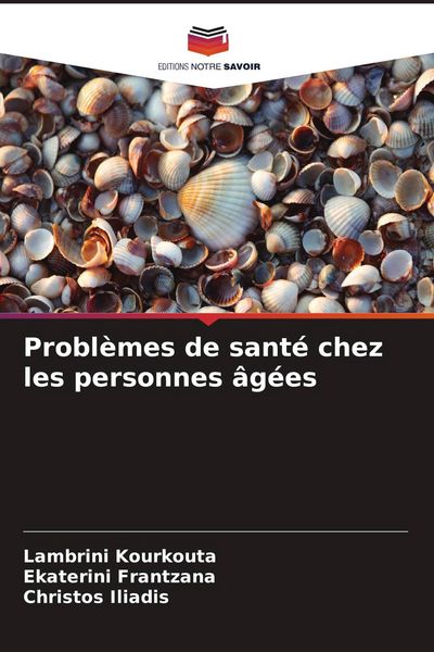 Produktbild: Probl&egrave;mes de sant&eacute; chez les personnes &acirc;g&eacute;es