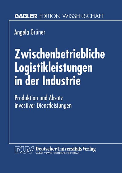 Produktbild: Zwischenbetriebliche Logistikleistungen in der Industrie