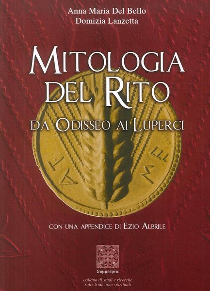 Produktbild: Mitologia del rito. Da Odisseo ai Luperci