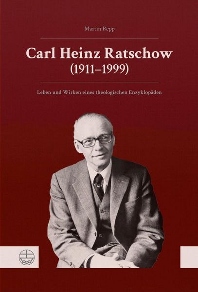 Produktbild: Carl Heinz Ratschow (1911-1999)