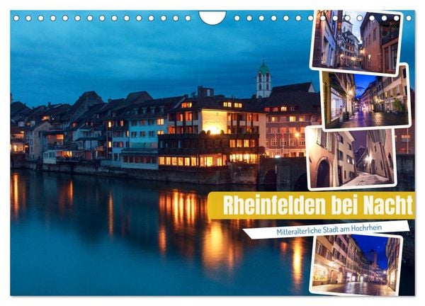 Produktbild: Rheinfelden bei Nacht (Wandkalender 2026 DIN A4 quer), CALVENDO Monatskalender