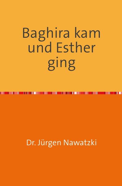Produktbild: Baghira kam und Esther ging