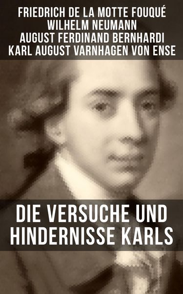 Produktbild: Die Versuche und Hindernisse Karls