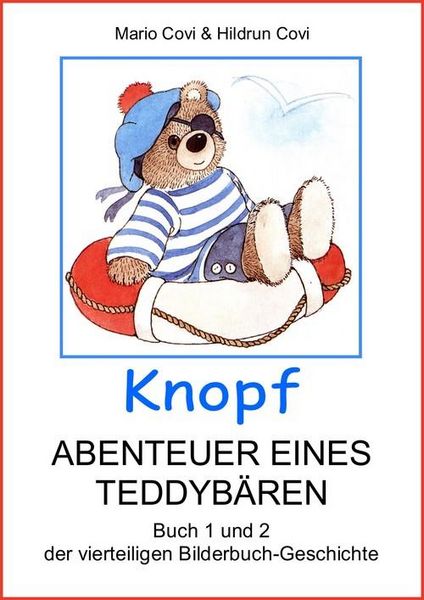 Produktbild: Knopf - Abenteuer Eines Teddyb&auml;ren