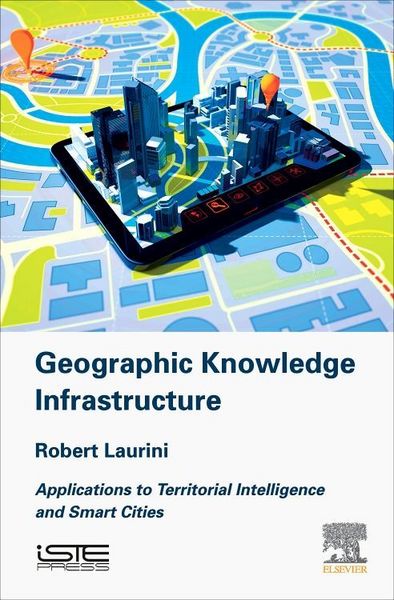 Produktbild: Laurini, R: Geographic Knowledge Infrastructure