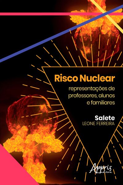 Produktbild: Risco Nuclear: Representa&ccedil;&otilde;es Sociais de Professores, Alunos e Familiares