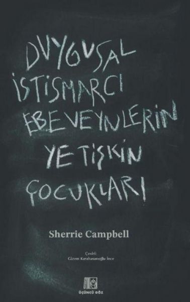 Produktbild: Duygusal Istismarci Ebeveynlerin Yetiskin Cocuklari