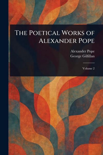 Produktbild: The Poetical Works of Alexander Pope